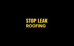 Stop Leak Roofing