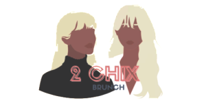 2 Chix