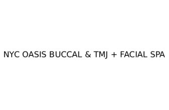 NYC OASIS BUCCAL & TMJ + FACIAL SPA