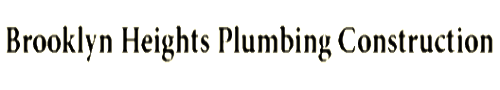 Brooklyn Heights Plumbing Construction